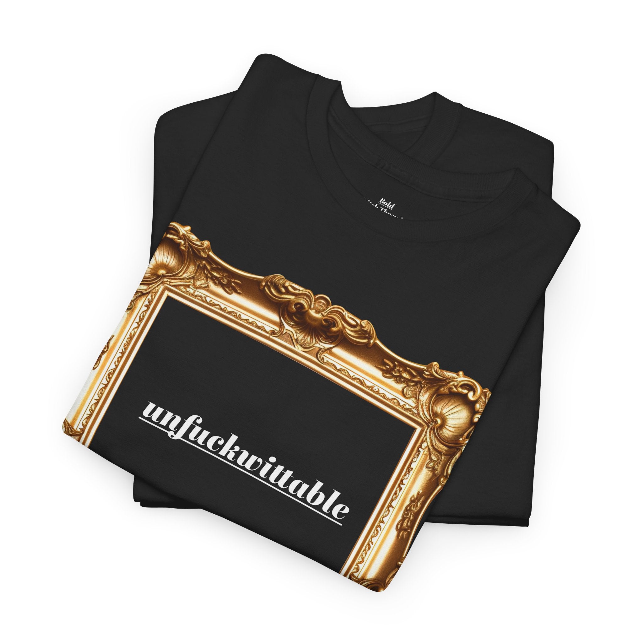 Unfuckwithable Shirt