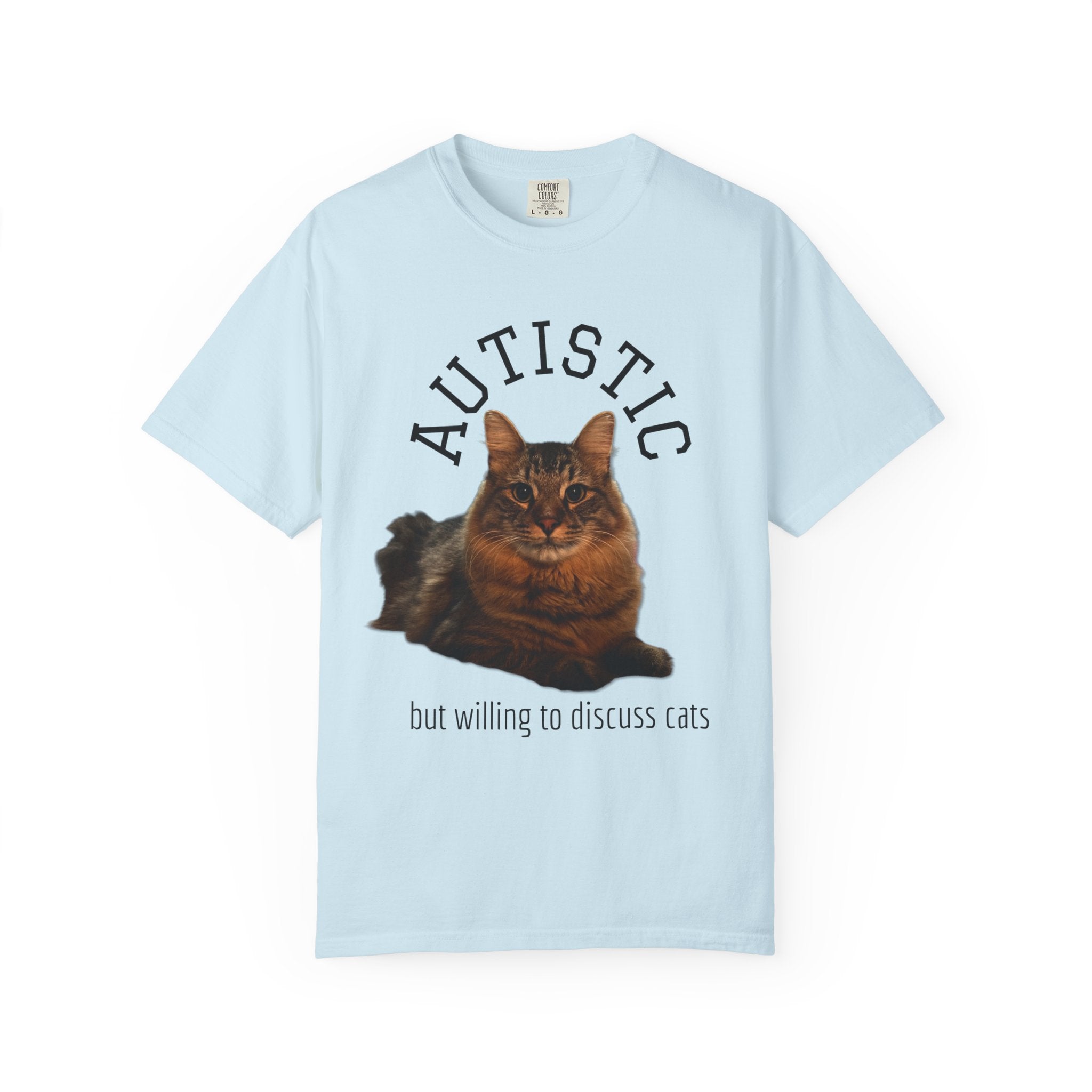 Autistic But Willing To Discuss Cats Shirt