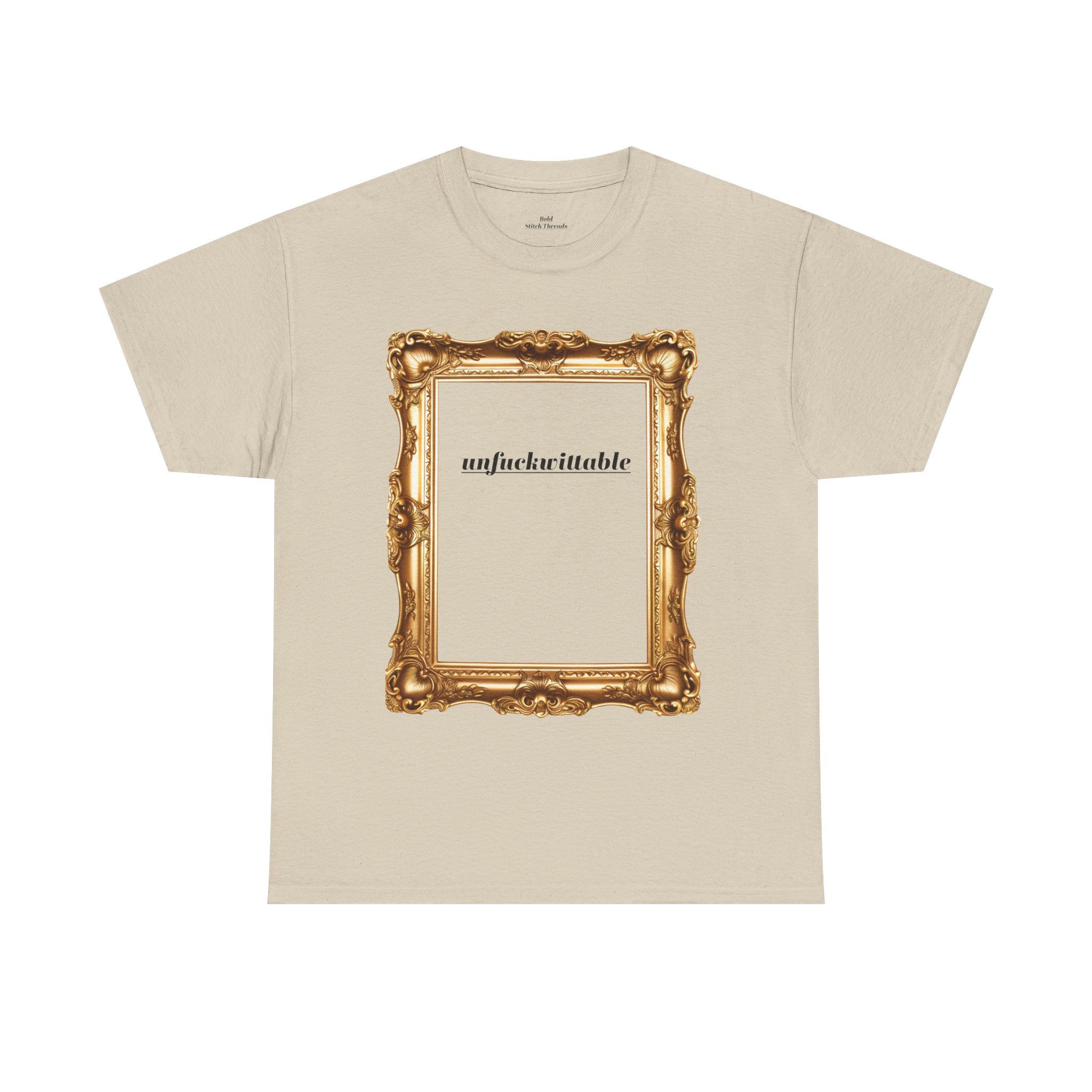 Unfuckwithable Shirt