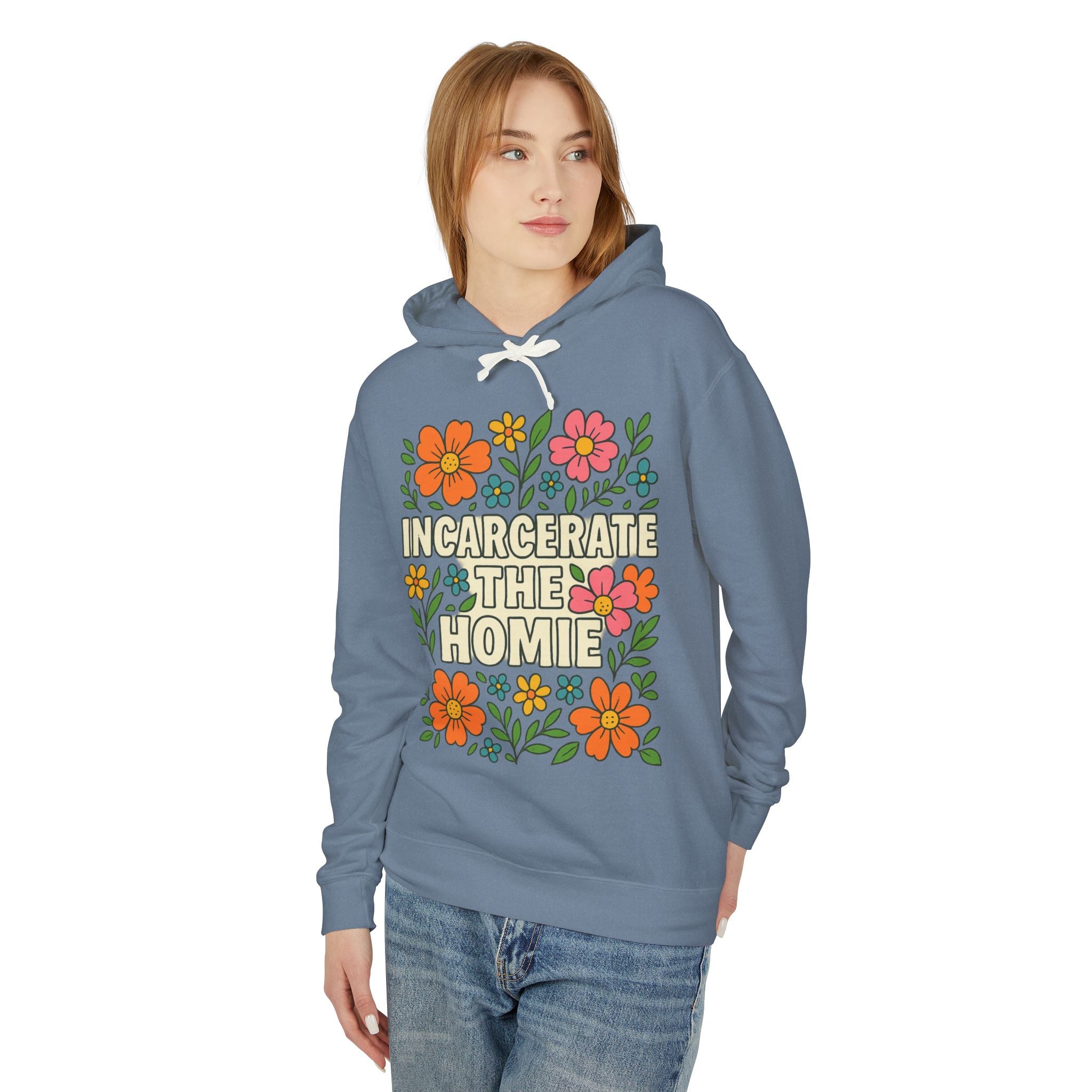 Incarcerate the Homie Hoodie