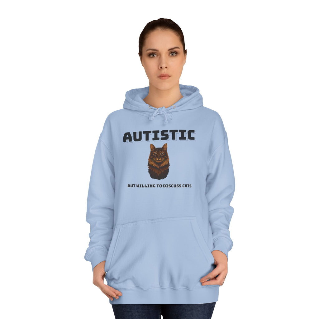 Autistic Cat Lover College Hoodie