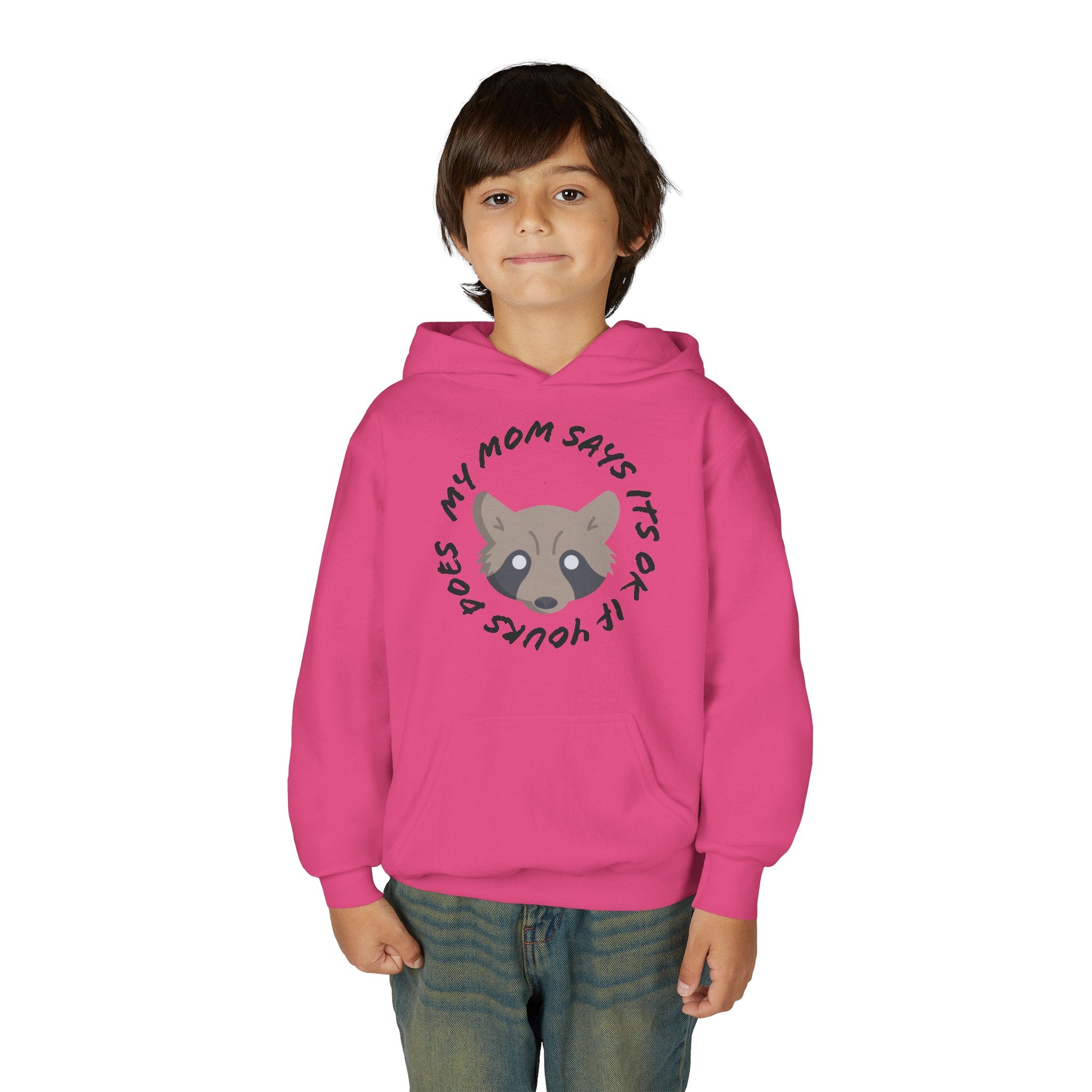 My Mom Says It's Ok If Yours Does Kids Hoodie