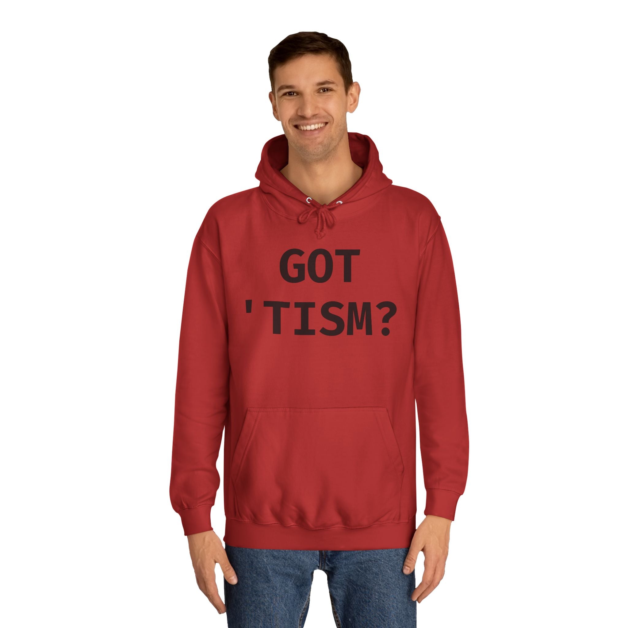 Got 'tism? Hoodie