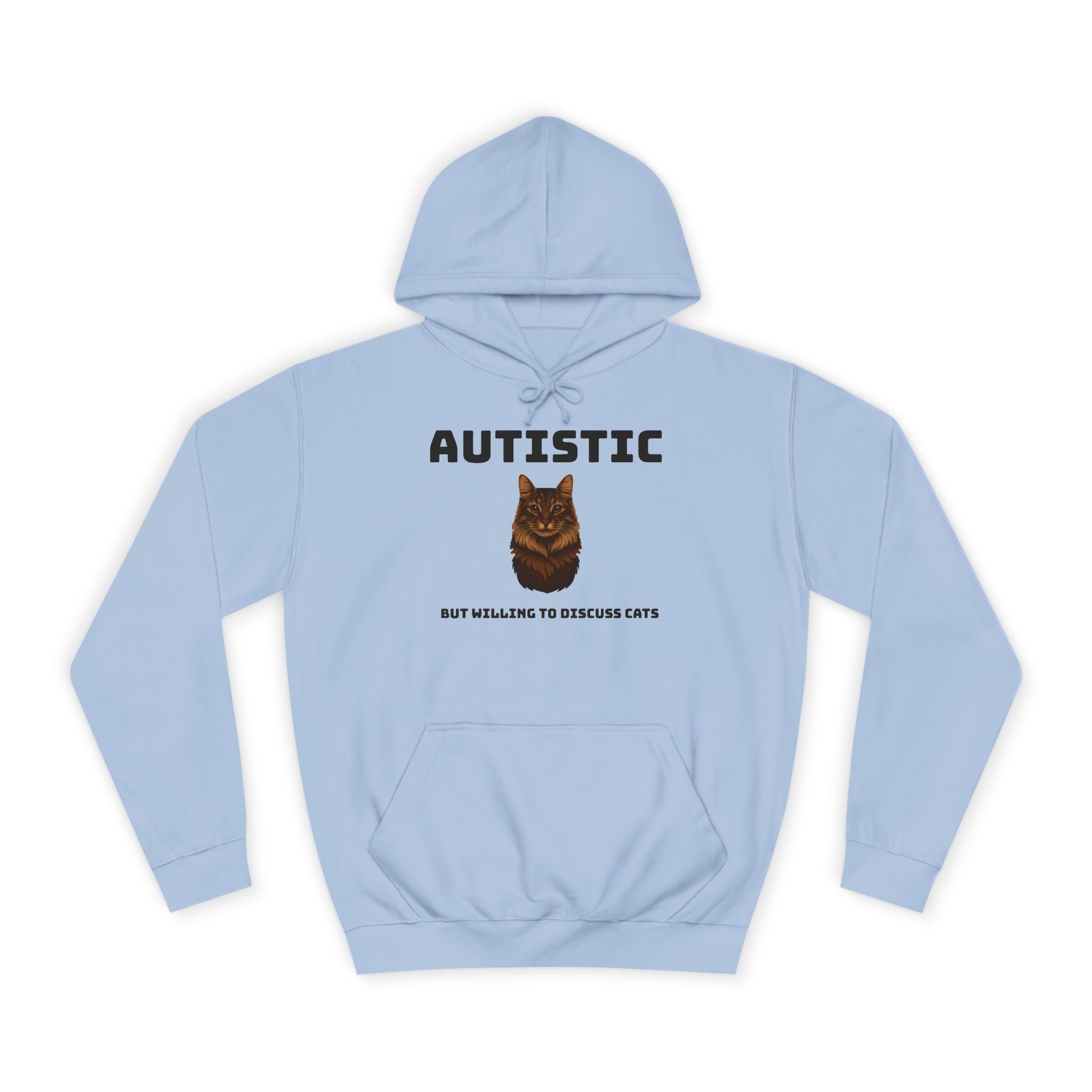 Autistic Cat Lover College Hoodie