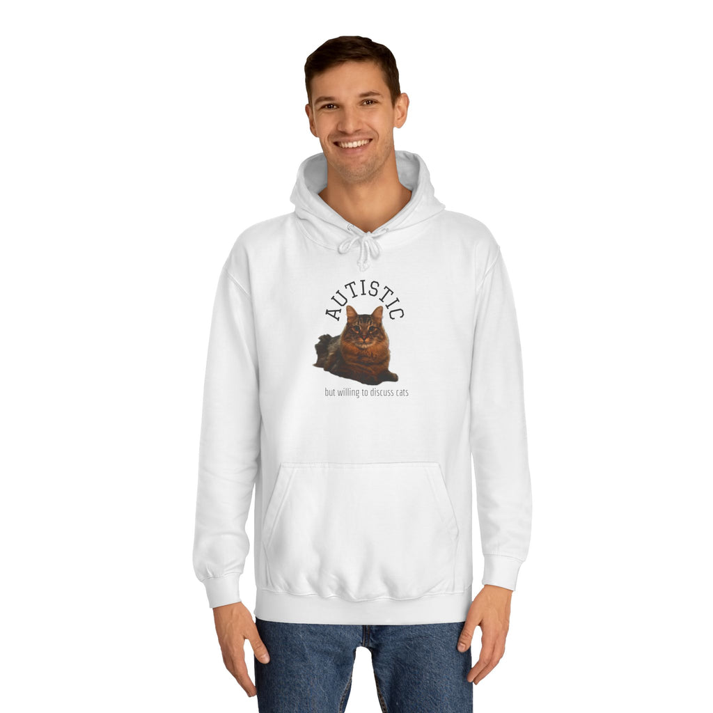 Autistic But Willing To Discuss Cats Hoodie