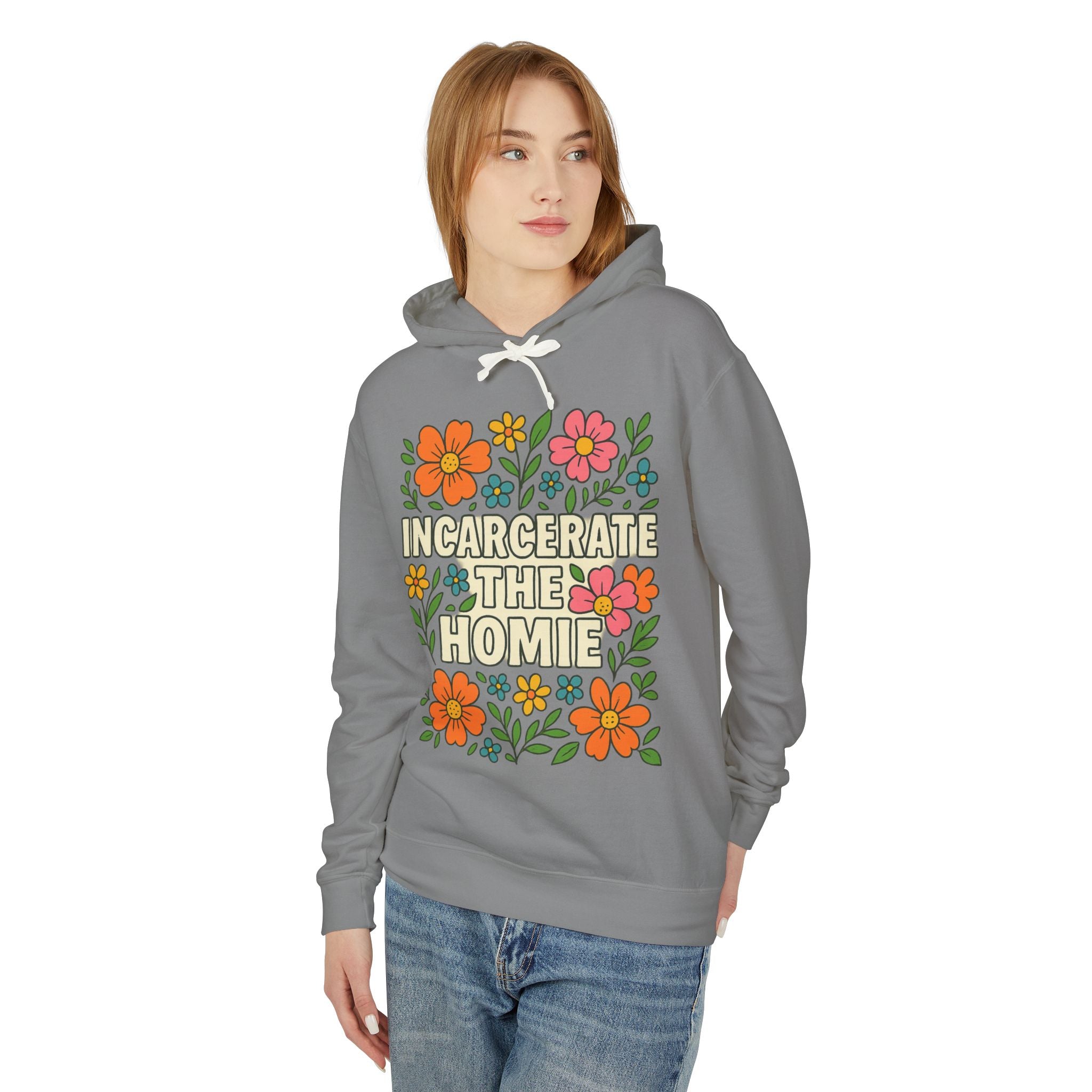 Incarcerate the Homie Hoodie