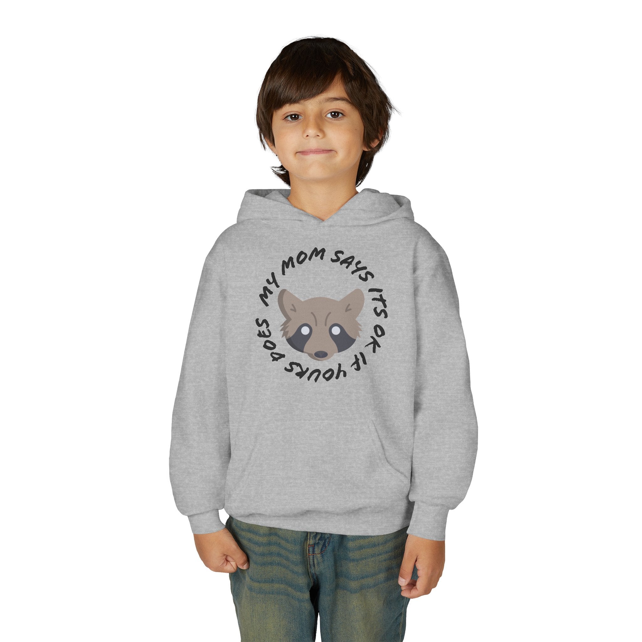 My Mom Says It's Ok If Yours Does Kids Hoodie