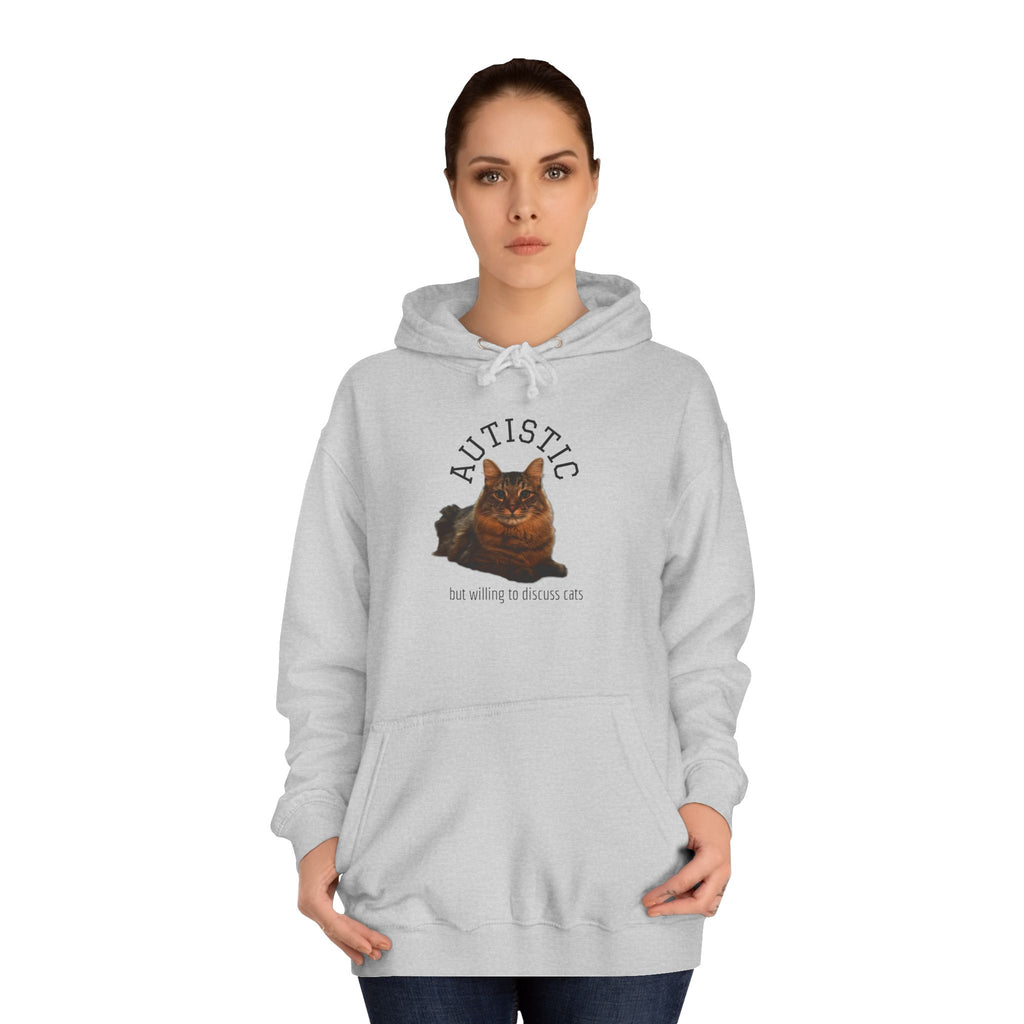 Autistic But Willing To Discuss Cats Hoodie