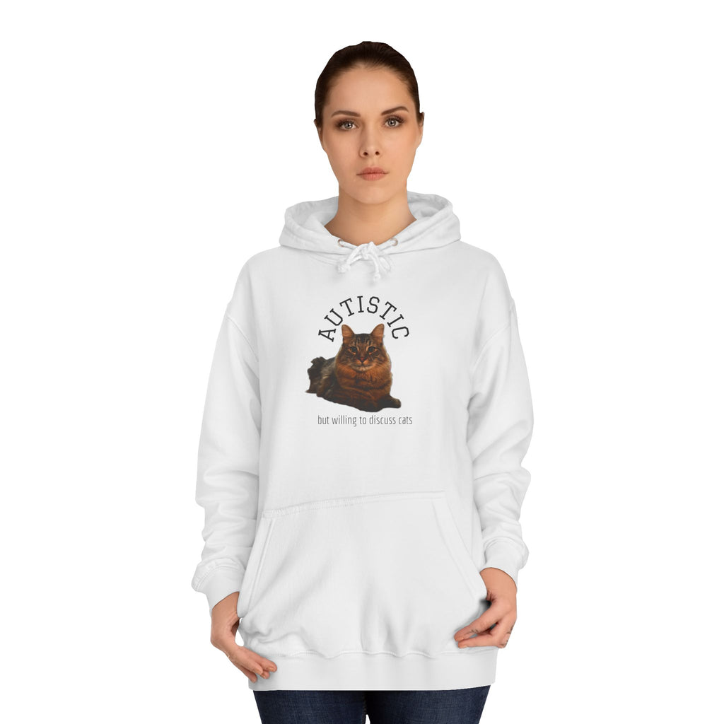 Autistic But Willing To Discuss Cats Hoodie