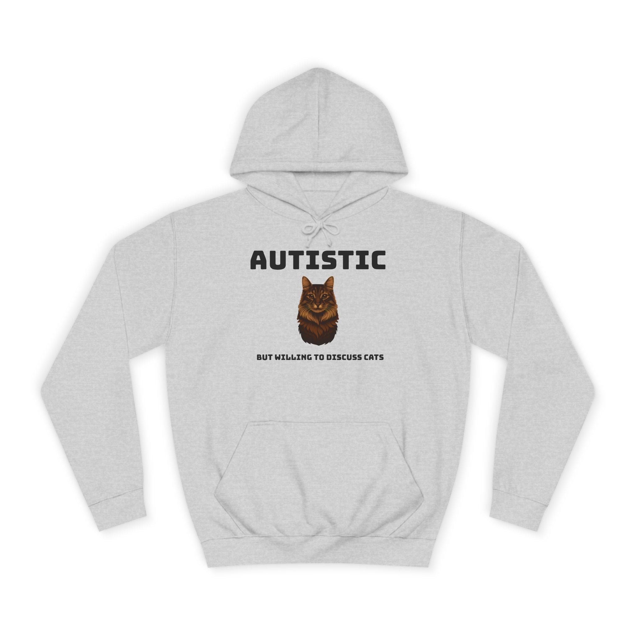 Autistic Cat Lover College Hoodie