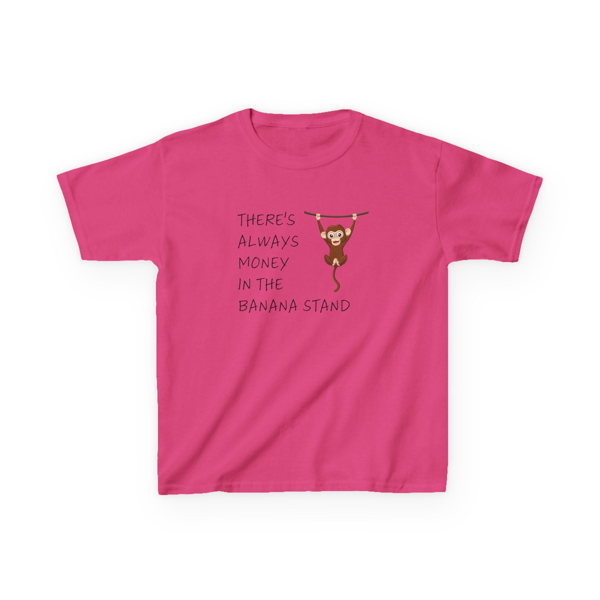 There's Always Money In The Banana Stand Kid's Shirt
